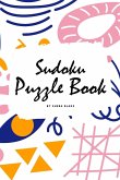Medium Sudoku Puzzle Book (16x16) (6x9 Puzzle Book / Activity Book)