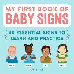 My First Book of Baby Signs - Rebelo, Lane