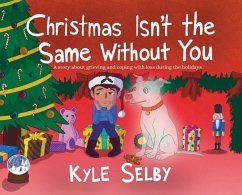 Christmas Isn't the Same Without You - Selby, Kyle