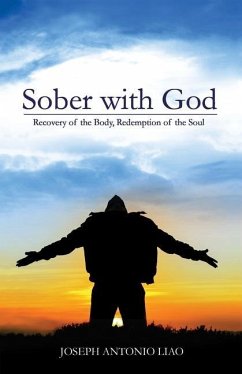 Sober with God - Liao, Joseph Antonio