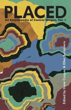 Cover Placed: An Encyclopedia of Central Oregon