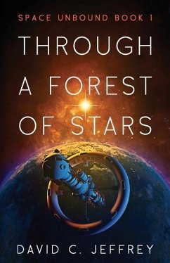 Through a Forest of Stars - Jeffrey, David C.
