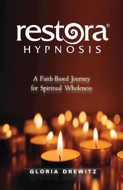 Restora Hypnosis® - Drewitz, Gloria