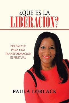 ¿Qué Es La Liberación? - Loblack, Paula