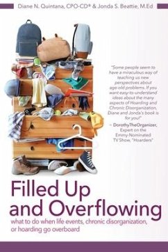 Filled Up and Overflowing - Quintana, Diane N.; Beattie, Jonda S.