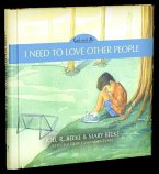 I Need to Love Other People, 4: God and Me Series, Volume 4