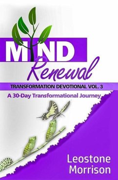 Mind Renewal Transformational Devotional Vol. 3 - Morrison, Leostone