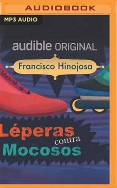 Léperas Contra Mocosos - Hinojosa, Francisco