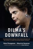 Dilma's Downfall