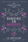 Banking on Murder