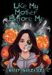 Like My Mother Before Me - Bild 1