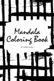 Mandala Coloring Book for Teens and Young Adults (6x9 Coloring Book / Activity Book)