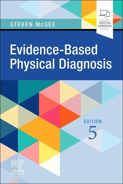 Evidence-Based Physical Diagnosis - McGee, Steven, MD (Steven McGee, MD, Professor Emeritus, Medicine, U