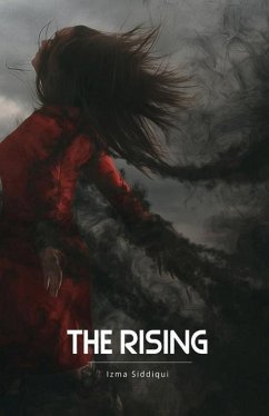 The Rising - Siddiqui, Izma