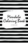 Mandala Coloring Book for Teens and Young Adults (6x9 Coloring Book / Activity Book)