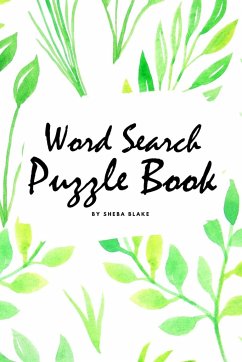 Word Search Puzzle Book (Random Words) (6x9 Puzzle Book / Activity Book) - Blake, Sheba