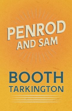 Penrod and Sam - Tarkington, Booth