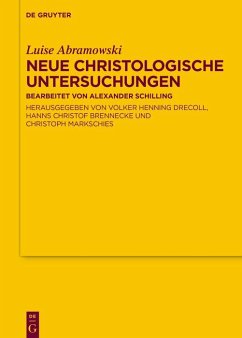 Neue Christologische Untersuchungen (eBook, PDF) - Abramowski, Luise