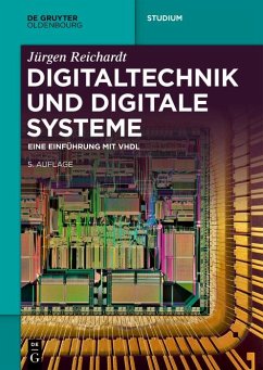 Digitaltechnik und digitale Systeme (eBook, PDF) - Reichardt, Jürgen