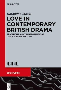 Love in Contemporary British Drama (eBook, PDF) - Stöckl, Korbinian