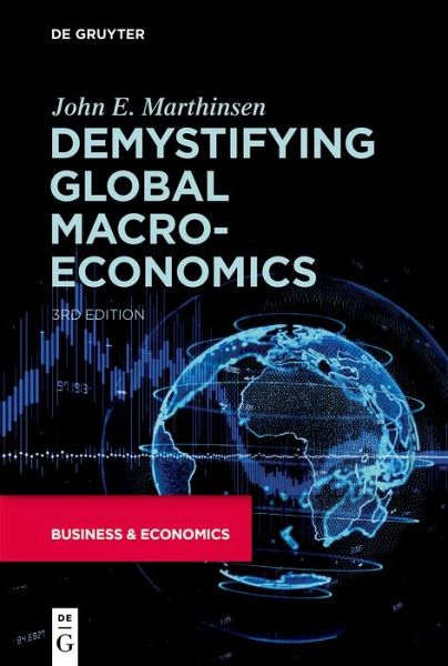 Demystifying Global Macroeconomics (eBook, ePUB) Demystifying Global Macroeconomics (eBook, ePUB)