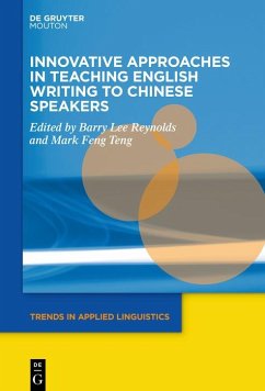 Cover Innovative Approaches in Teaching English Writing to Chinese Speakers (eBook, ePUB)