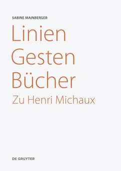 Linien - Gesten - Bücher (eBook, PDF) - Mainberger, Sabine
