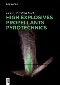High Explosives, Propellants, Pyrotechnics (eBook, ePUB) - Koch, Ernst-Christian