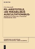 Ps.-Aristotele, >De mirabilibus auscultationibus< (eBook, PDF)