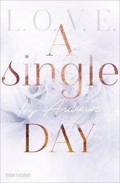 A single day (eBook, ePUB) - Andrews, Ivy