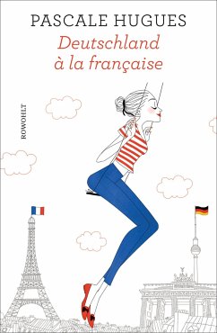 Deutschland à la française (Mängelexemplar) - Hugues, Pascale