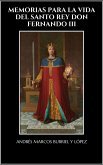 Memorias para la vida del santo rey Don Fernando III (eBook, ePUB)