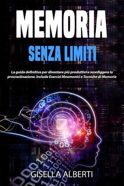 Memoria Senza Limiti (eBook, ePUB) Cover Memoria Senza Limiti (eBook, ePUB)