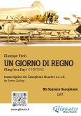 Un giorno di Regno - Saxophone Quartet (Bb Soprano part) (fixed-layout eBook, ePUB)