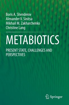 METABIOTICS - Shenderov, Boris A.;Sinitsa, Alexander V.;Zakharchenko, Mikhail M.