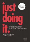 Just doing it (eBook, ePUB) Just doing it (eBook, ePUB)