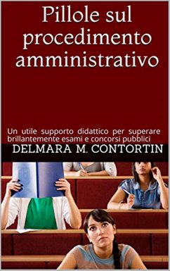 Pillole sul procedimento amministrativo (eBook, ePUB) - M. Contortin, Delmara