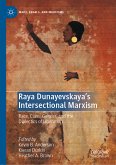 Raya Dunayevskaya's Intersectional Marxism (eBook, PDF)