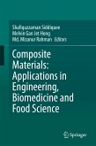 Composite Materials: Applications in Engineering, Biomedicine and Food Science (eBook, PDF)