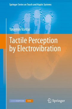 Tactile Perception by Electrovibration (eBook, PDF) - Vardar, Yasemin