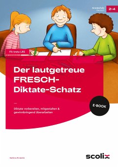 Der lautgetreue FRESCH-Diktate-Schatz (eBook, PDF) - Rinderle, Bettina