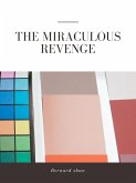 The Miraculous Revenge (eBook, ePUB)