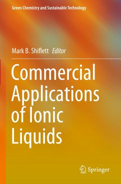 Commercial Applications of Ionic Liquids