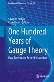 One Hundred Years of Gauge Theory (eBook, PDF)