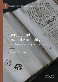 Derrida and Textual Animality (eBook, PDF) - Piskorski, Rodolfo
