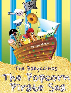 The Babyccinos The Popcorn Pirate Sea - Mckay, Dan
