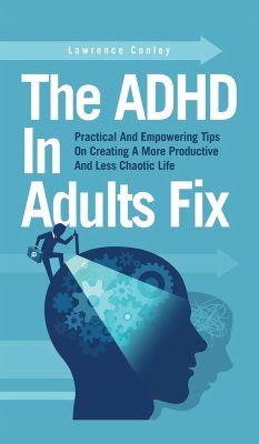 The ADHD In Adults Fix - Conley, Lawrence