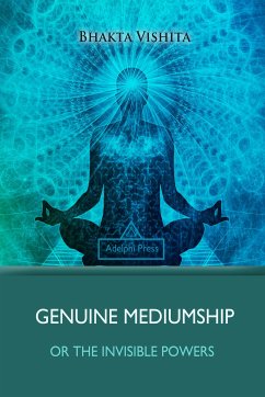 Genuine Mediumship (eBook, ePUB) - Vishita, Bhakta