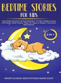 Bedtime Stories For Kids (2 in 1)Daily Sleep Stories& Guided Meditations To Help Kids & Toddlers Fall Asleep, Wake Up Happy& Deepen Their Bond With Parents