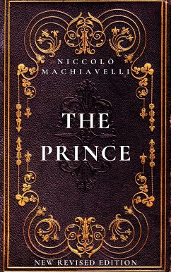 The Prince (eBook, ePUB) - Machiavelli, Niccolò